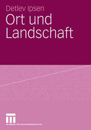 ISBN 9783531151021: Ort und Landschaft