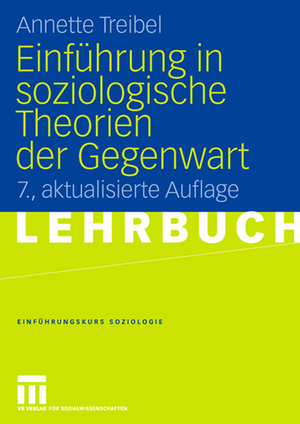 ISBN 9783531151779: Einführung in soziologische Theorien der Gegenwart