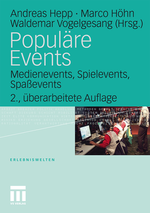 ISBN 9783531157702: Populäre Events - Medienevents, Spielevents, Spaßevents