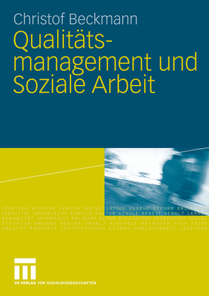 ISBN 9783531167992: Qualitätsmanagement und Soziale Arbeit