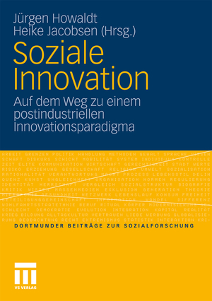 ISBN 9783531168241: Soziale Innovation - Auf dem Weg zu einem postindustriellen Innovationsparadigma