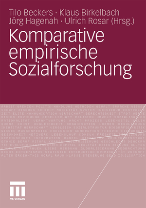 ISBN 9783531168500: Komparative empirische Sozialforschung