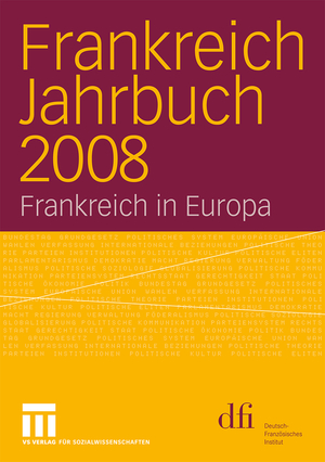 ISBN 9783531168524: Frankreich Jahrbuch 2008 - Frankreich in Europa