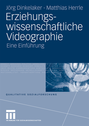 ISBN 9783531168630: Erziehungswissenschaftliche Videographie