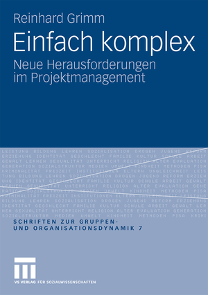 ISBN 9783531168937: Einfach komplex - Neue Herausforderungen im Projektmanagement