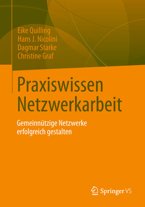 ISBN 9783531171449: Praxiswissen Netzwerkarbeit – Gemeinnützige Netzwerke erfolgreich gestalten