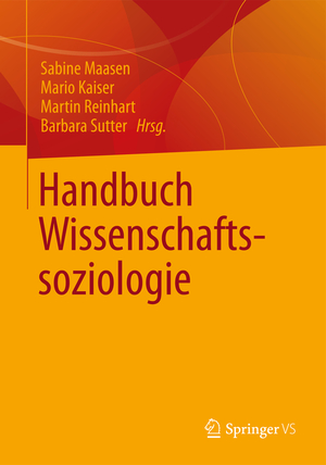 ISBN 9783531174433: Handbuch Wissenschaftssoziologie