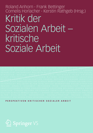 ISBN 9783531179179: Kritik der Sozialen Arbeit - kritische Soziale Arbeit