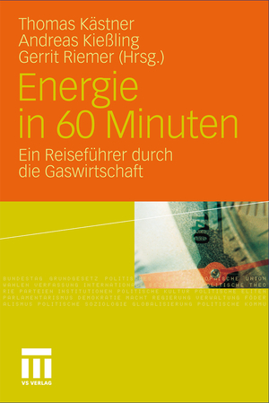 gebrauchtes Buch – Energie in 60 Minuten: Ein Reiseführer durch die Gaswirtschaft (German Edition) - CF 9476 - 164g