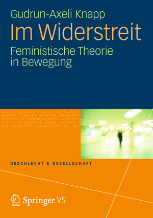 ISBN 9783531182674: Im Widerstreit – Feministische Theorie in Bewegung