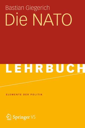 gebrauchtes Buch – Bastian Giegerich – Die NATO