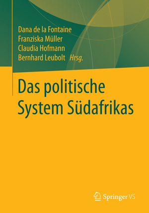 ISBN 9783531184760: Das politische System Südafrikas