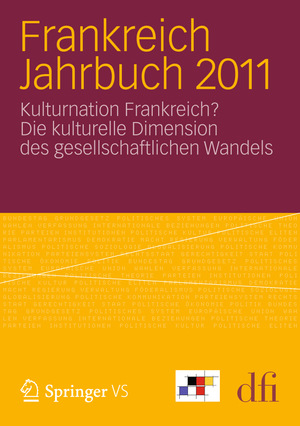 ISBN 9783531192154: Frankreich Jahrbuch 2011 - Kulturnation Frankreich? Die kulturelle Dimension des gesellschaftlichen Wandels