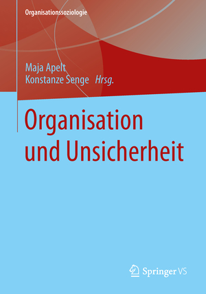 ISBN 9783531192369: Organisation und Unsicherheit