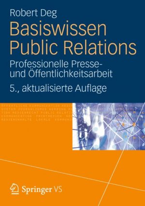 ISBN 9783531197562: Basiswissen Public Relations – Professionelle Presse- und Öffentlichkeitsarbeit