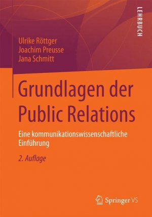 ISBN 9783531199641: Grundlagen der Public Relations - Eine kommunikationswissenschaftliche Einführung