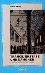 ISBN 9783532640067: Trance, Ekstase und Dämonen