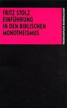 ISBN 9783534105120: Einführung in den biblischen Monotheismus