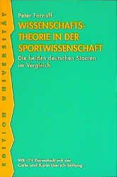 ISBN 9783534132638: Wissenschaftstheorie in der Sportwissenschaft - Die beiden deutschen Staaten im Vergleich