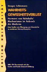 ISBN 9783534132652: Wahrheitsgewissheitsverlust