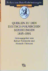 ISBN 9783534132737: Quellen zu den deutsch-polnischen Beziehungen 1815-1991