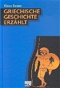 ISBN 9783534147441: Griechische Geschichte erzählt