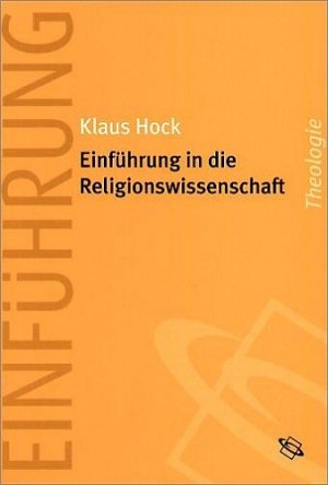 ISBN 9783534150816: Einfuehrung in die Religionswissenschaft