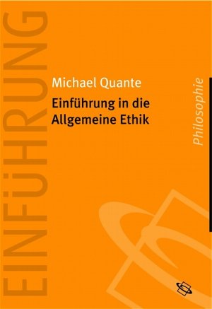 ISBN 9783534154647: Einführung in die Allgemeine Ethik