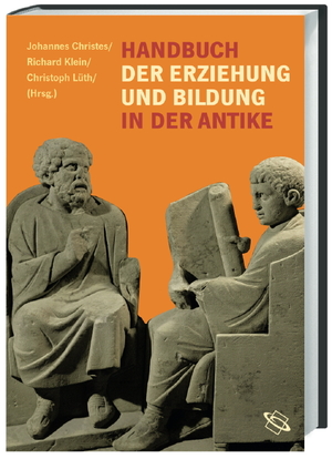 ISBN 9783534158874: Handbuch der Bildung und Erziehung in der Antike