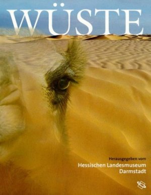 ISBN 9783534160518: Wüste – Begleitbuch zur Ausstellung