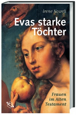 ISBN 9783534172344: Evas starke Töchter - Frauen im Alten Testament