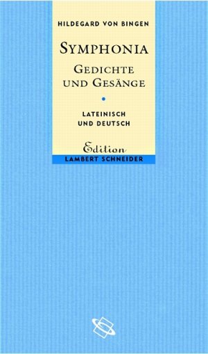 gebrauchtes Buch – Hildegard von Bingen – Symphonia - Gedichte und Gesänge