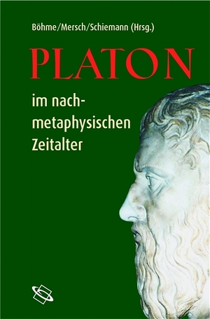 ISBN 9783534182596: Platon im nachmetaphysischen Zeitalter