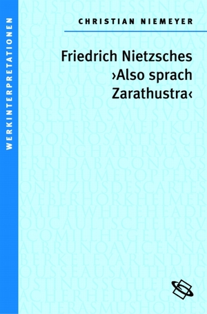 ISBN 9783534195176: Friedrich Nietzsches "Also sprach Zarathustra"