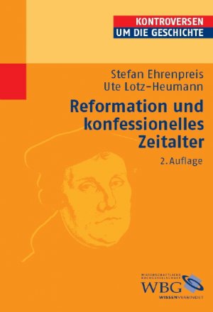 ISBN 9783534219322: Reformation und konfessionelles Zeitalter