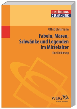 ISBN 9783534230907: Fabeln, Mären, Schwänke und Legenden im Mittelalter