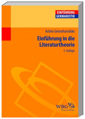 ISBN 9783534236367: Einführung in die Literaturtheorie - Von der Hermeneutik zur Medienwissenschaft