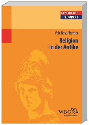 ISBN 9783534238262: Religion in der Antike Geschichte kompakt