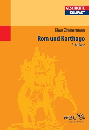 ISBN 9783534260256: Rom und Karthago