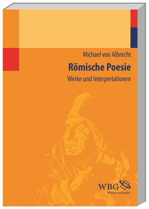 ISBN 9783534263721: Römische Poesie. Werke und Interpretationen.