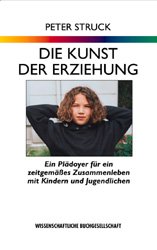 ISBN 9783534801947: Die Kunst der Erziehung