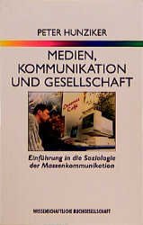 ISBN 9783534802012: Medien, Kommunikation und Gesellschaft