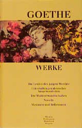 neues Buch – Werke, 6 Bde., Ln, Bd.3, Die Leiden des jungen Werther: Sämtliche Werke in sechs Bänden, Band III Goethe, Johann Wolfgang von – Werke, 6 Bde., Ln, Bd.3, Die Leiden des jungen Werther: Sämtliche Werke in sechs Bänden, Band III Goethe, Johann Wolfgang von