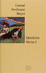 ISBN 9783538051508: Sämtliche Werke, 2 Bde., Ln, Bd.2 Meyer, Conrad Ferdinand