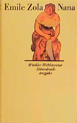 ISBN 9783538052499: Nana. Aus dem Französischen von Walter Widmer. Mit Anmerkungen und einem Nachwort von Rita Schober.