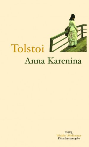 gebrauchtes Buch – Tolstoi, Lew N – Anna Karenina: Roman