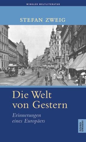 ISBN 9783538069381: Die Welt von Gestern