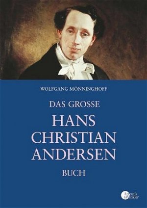 ISBN 9783538072015: Das grosse Hans Christian Andersen Buch.