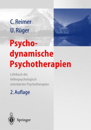 ISBN 9783540000556: Psychodynamische Psychotherapien – Lehrbuch der tiefenpsychologisch fundierten Psychotherapieverfahren