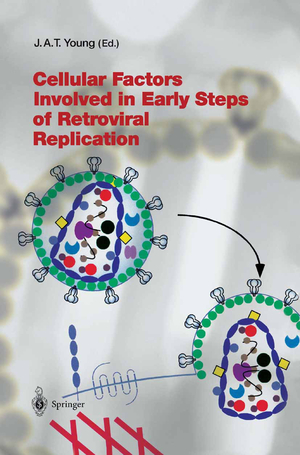 ISBN 9783540008446: Cellular Factors Involved in Early Steps of Retroviral Replication (Current Topics in Microbiology and Immunology, 281, Band 281)